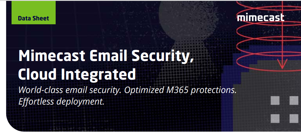 Mimecast Email Security, Cloud Integrated Datasheet - Covenco