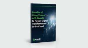 Benefits of Wasabi for Veeam